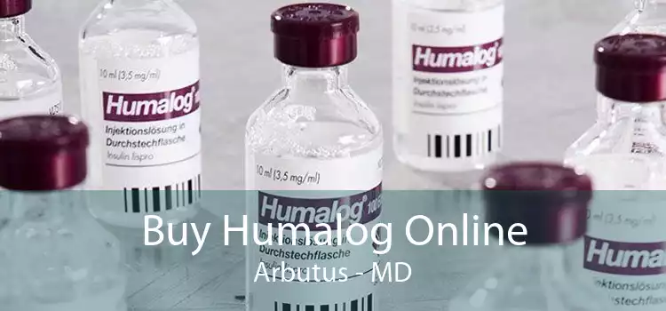 Buy Humalog Online Arbutus - MD