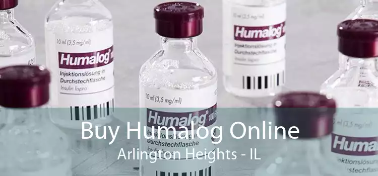 Buy Humalog Online Arlington Heights - IL