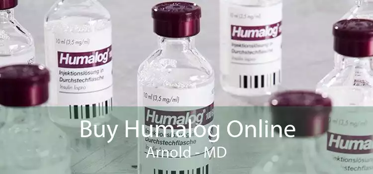 Buy Humalog Online Arnold - MD