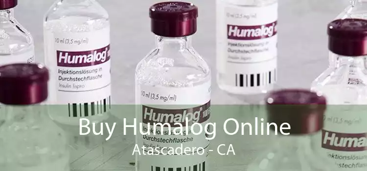 Buy Humalog Online Atascadero - CA