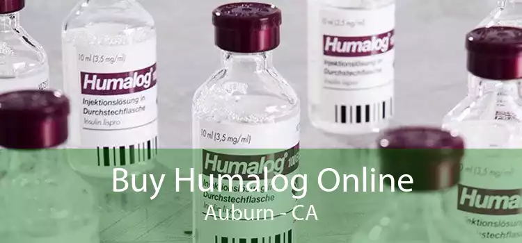 Buy Humalog Online Auburn - CA