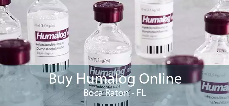 Buy Humalog Online Boca Raton - FL