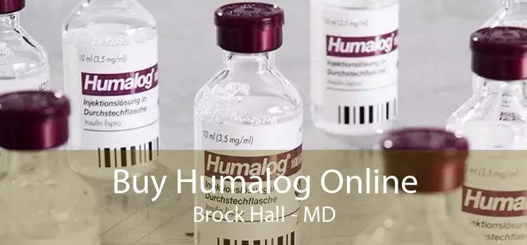 Buy Humalog Online Brock Hall - MD