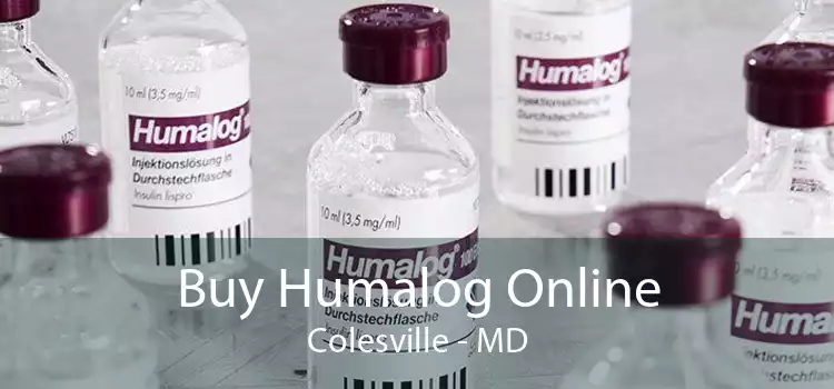 Buy Humalog Online Colesville - MD
