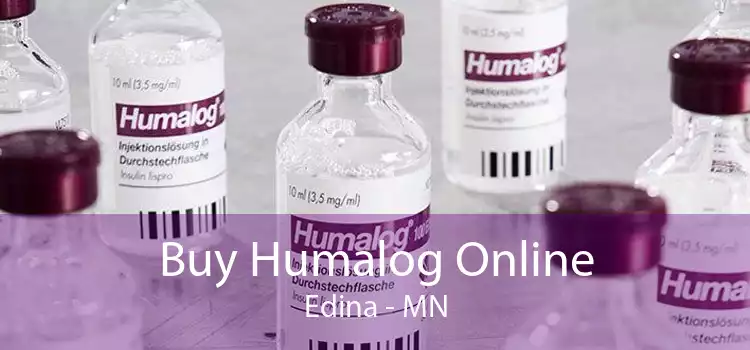 Buy Humalog Online Edina - MN