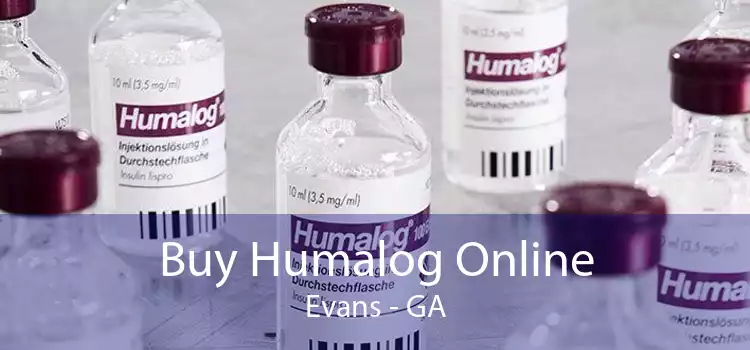 Buy Humalog Online Evans - GA