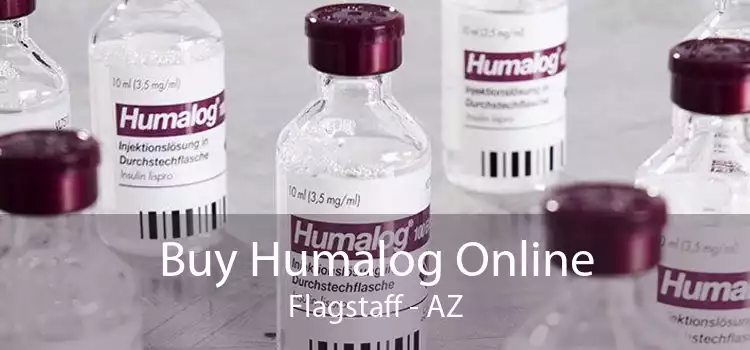 Buy Humalog Online Flagstaff - AZ
