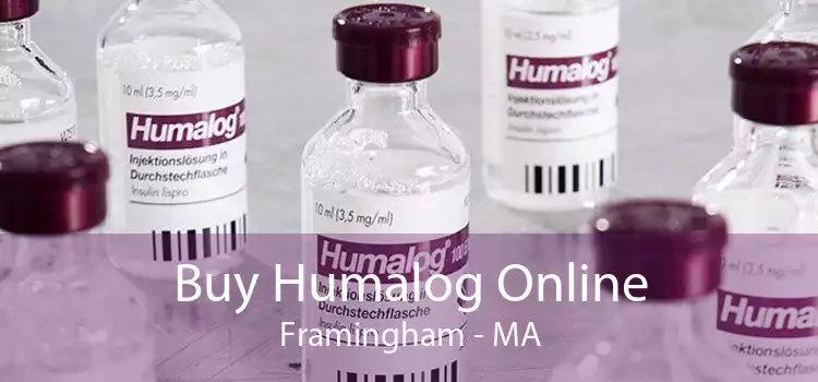 Buy Humalog Online Framingham - MA