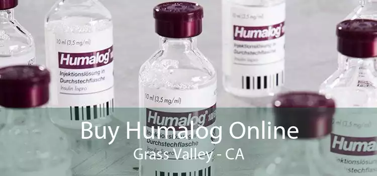 Buy Humalog Online Grass Valley - CA