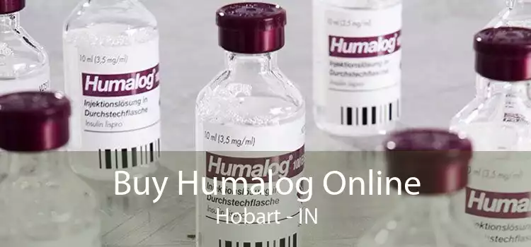 Buy Humalog Online Hobart - IN