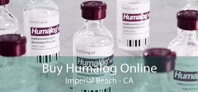 Buy Humalog Online Imperial Beach - CA