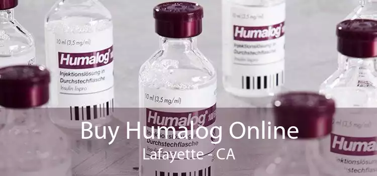 Buy Humalog Online Lafayette - CA
