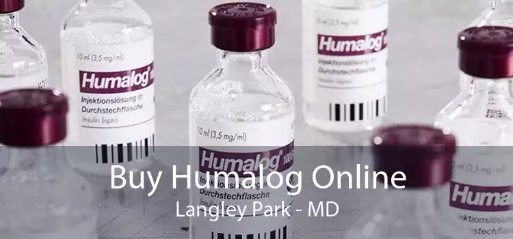 Buy Humalog Online Langley Park - MD