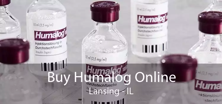 Buy Humalog Online Lansing - IL