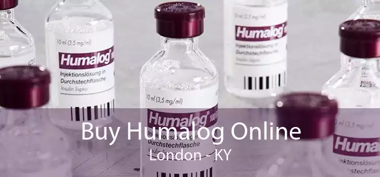 Buy Humalog Online London - KY