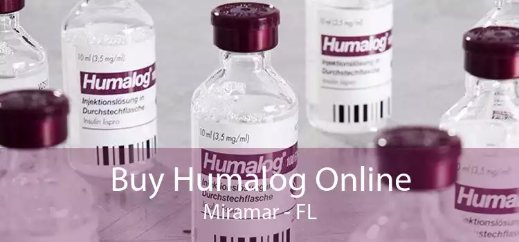 Buy Humalog Online Miramar - FL