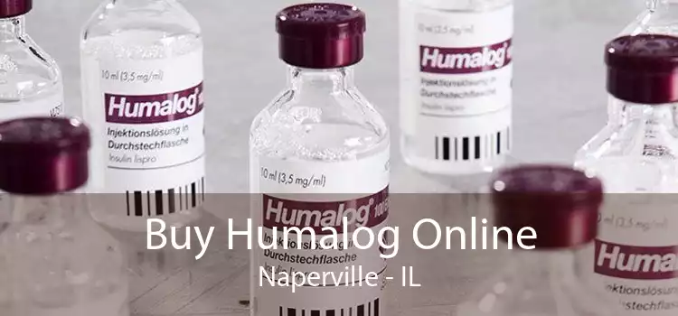 Buy Humalog Online Naperville - IL