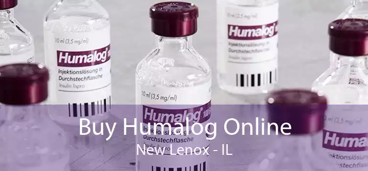 Buy Humalog Online New Lenox - IL