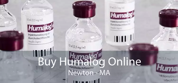Buy Humalog Online Newton - MA