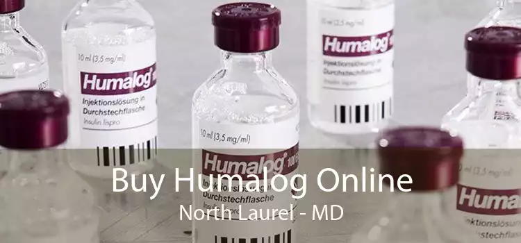 Buy Humalog Online North Laurel - MD