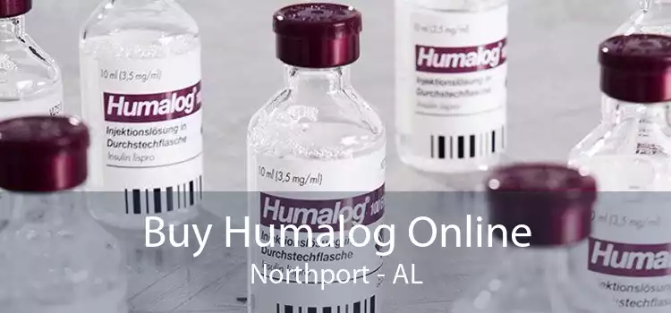 Buy Humalog Online Northport - AL