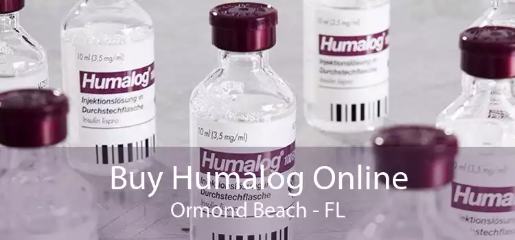 Buy Humalog Online Ormond Beach - FL