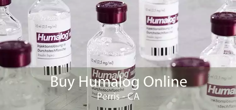 Buy Humalog Online Perris - CA