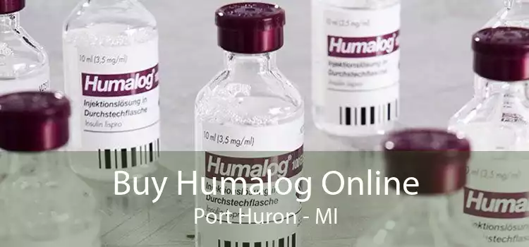 Buy Humalog Online Port Huron - MI