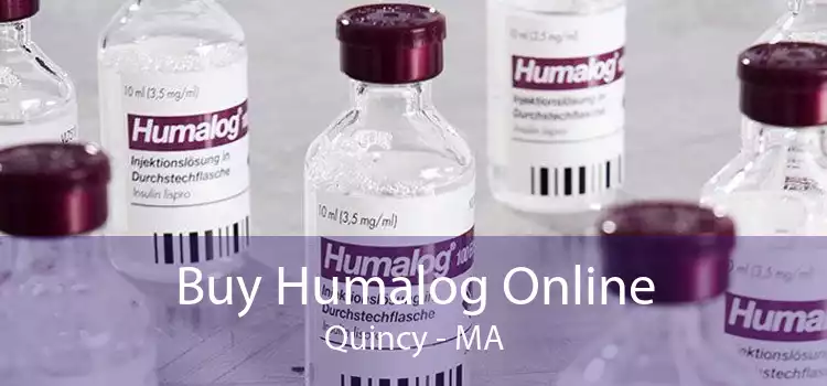 Buy Humalog Online Quincy - MA