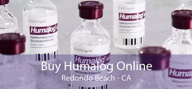 Buy Humalog Online Redondo Beach - CA