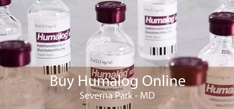Buy Humalog Online Severna Park - MD