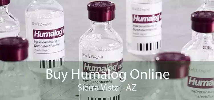 Buy Humalog Online Sierra Vista - AZ