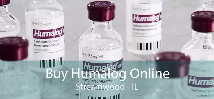 Buy Humalog Online Streamwood - IL