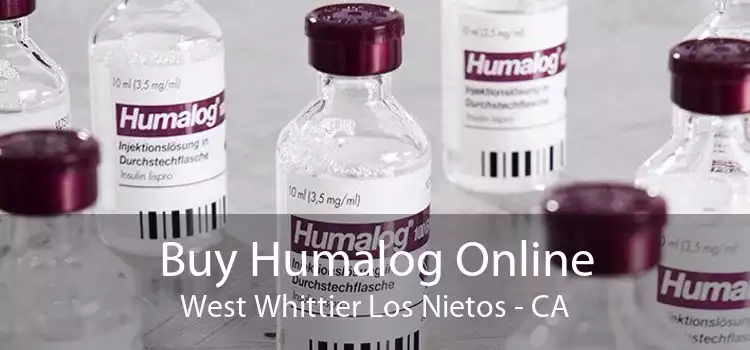 Buy Humalog Online West Whittier Los Nietos - CA
