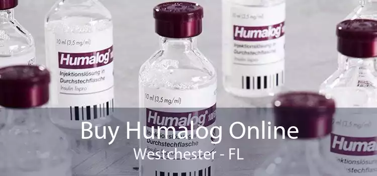 Buy Humalog Online Westchester - FL